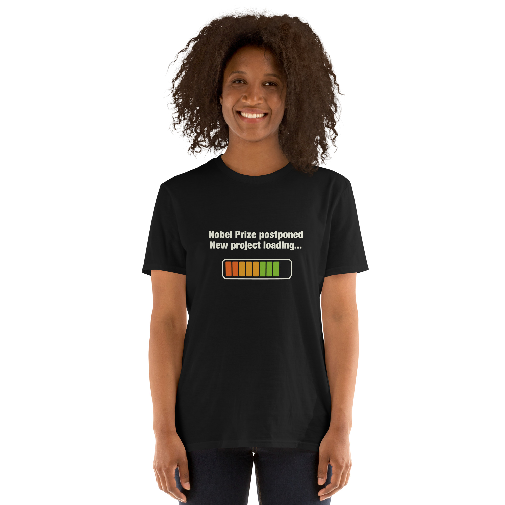 Nobel Prize postponed, new project loading- T-Shirt - Imagen 5
