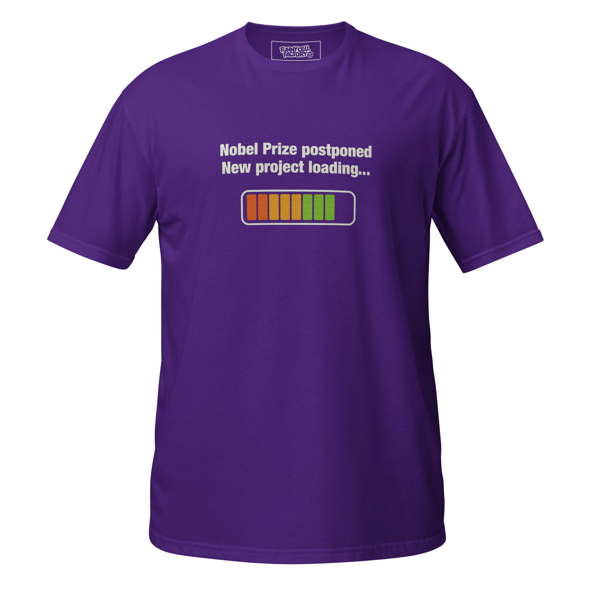 Nobel Prize postponed, new project loading- T-Shirt