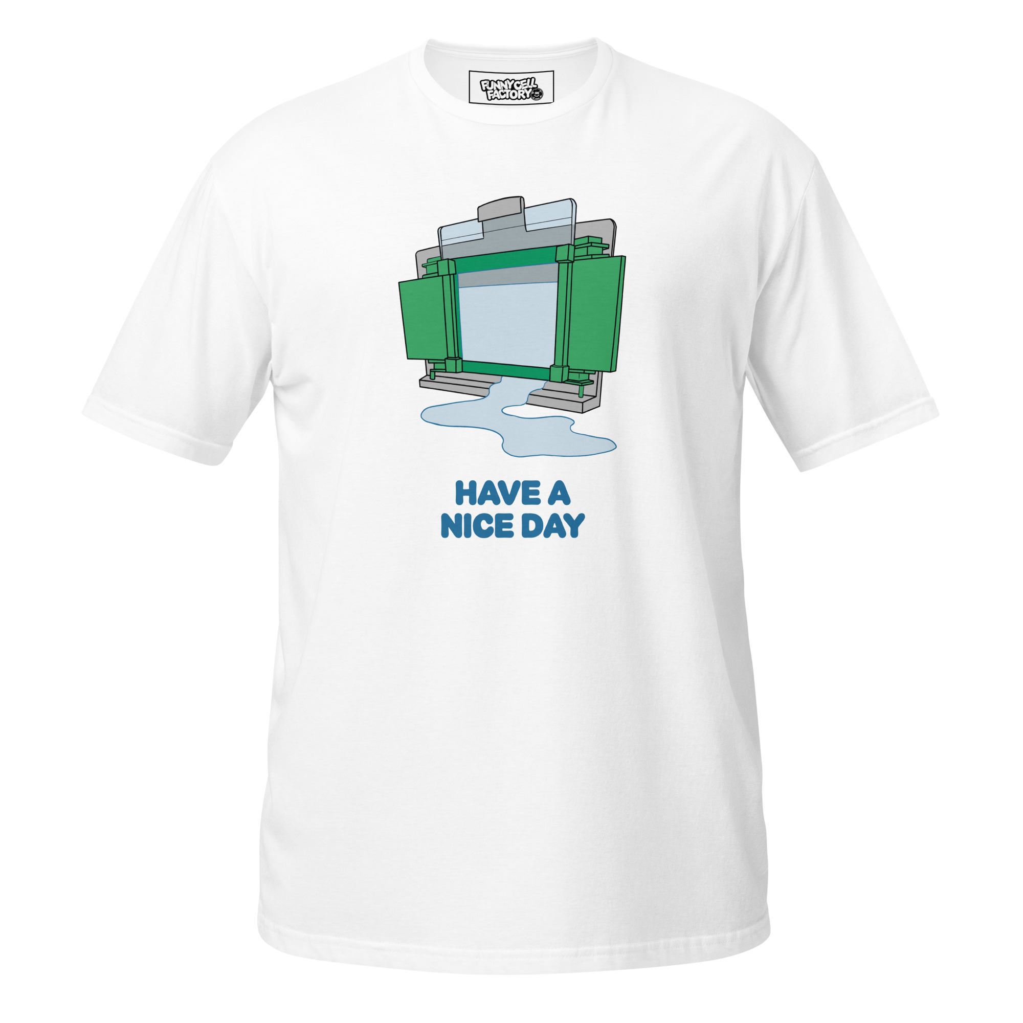 Have a nice day - T-Shirt - Imagen 3
