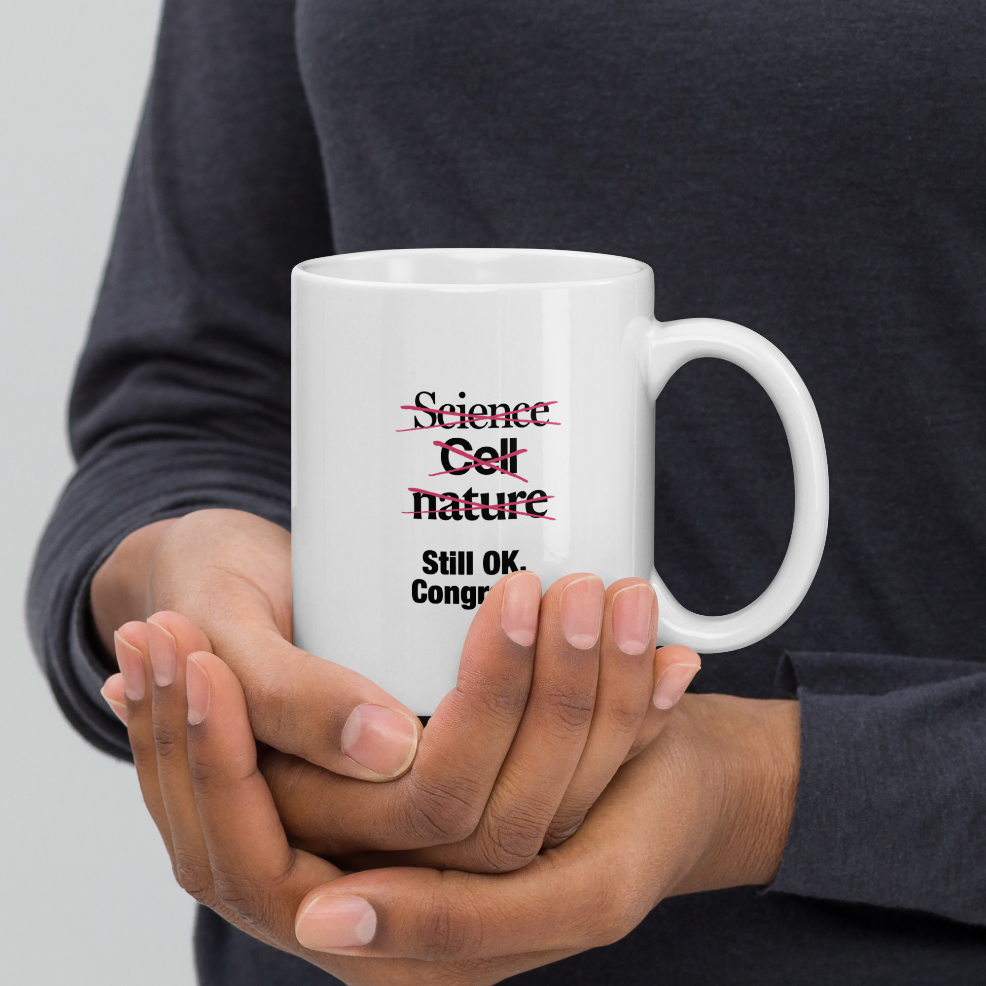 Still ok. Congrats – Mug - Imagen 2